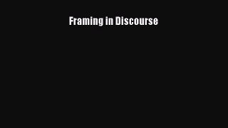 Read Framing in Discourse Ebook Free