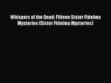 Read Books Whispers of the Dead: Fifteen Sister Fidelma Mysteries (Sister Fidelma Mysteries)