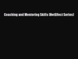 Read Coaching and Mentoring Skills (NetEffect Series) Ebook Free