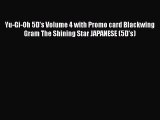 [PDF] Yu-Gi-Oh 5D's Volume 4 with Promo card Blackwing Gram The Shining Star JAPANESE (5D's)