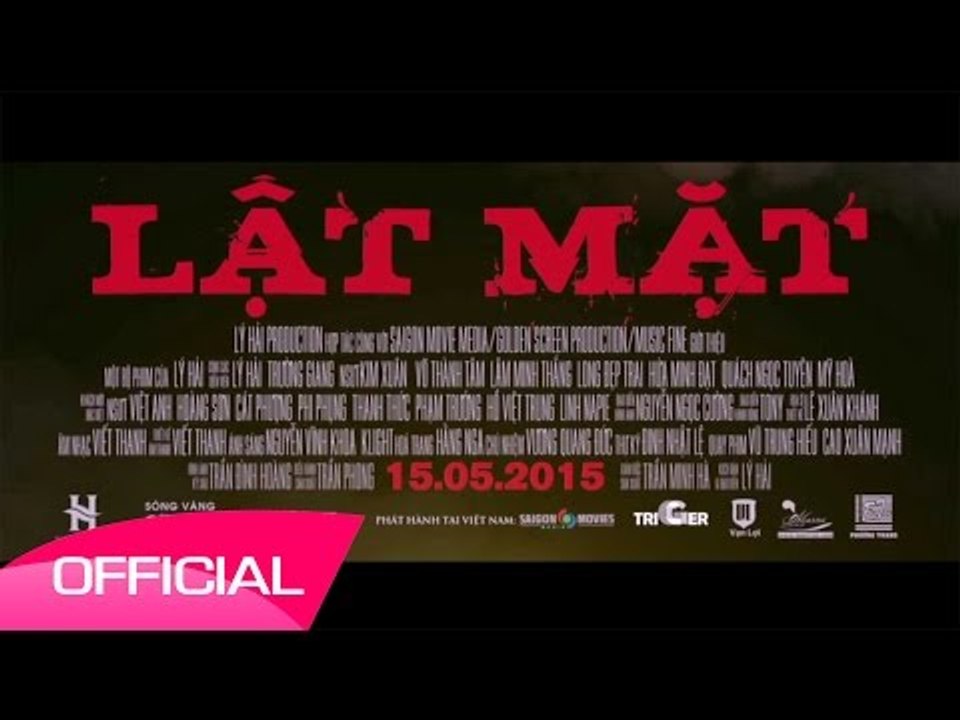 OST Lật Mặt "Người yêu cũ người yêu mới' - Lý Hải ft. Trường Giang