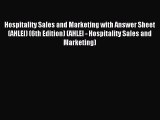 Download Hospitality Sales and Marketing with Answer Sheet (AHLEI) (6th Edition) (AHLEI - Hospitality