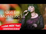 Quê em mùa nước lũ - Hương Lan