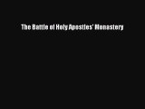 Download The Battle of Holy Apostles' Monastery PDF Free