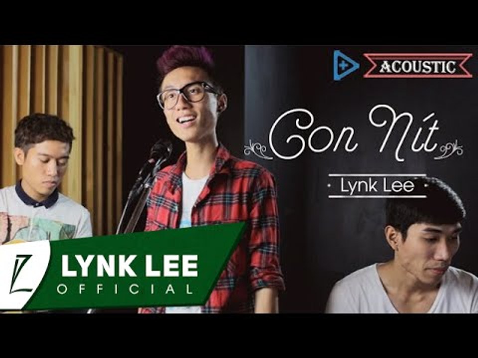 Lynk Lee - Con nít (Acoustic Version) (Official MV)
