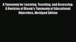 Download Book A Taxonomy for Learning Teaching and Assessing: A Revision of Bloom's Taxonomy