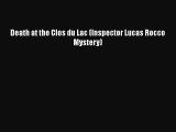 Read Books Death at the Clos du Lac (Inspector Lucas Rocco Mystery) PDF Free