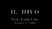 il divo -11- IL DIVO NEW YORK CITY OCTOBER 17 2008