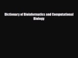 [PDF] Dictionary of Bioinformatics and Computational Biology Download Online