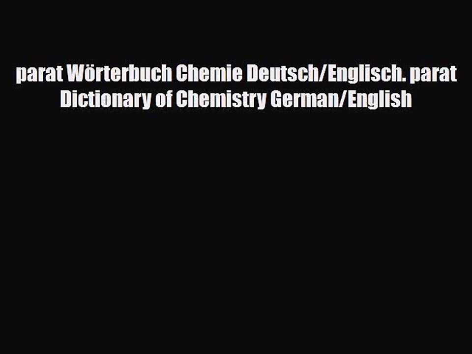[PDF] parat Wörterbuch Chemie Deutsch/Englisch. parat Dictionary of Chemistry German/English