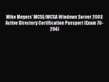 [PDF] Mike Meyers' MCSE/MCSA Windows Server 2003 Active Directory Certification Passport (Exam