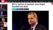 Hacker Falsely Tweets Roger Goodell's Death from NFL Account