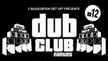 Nantes Dub Club #12 - Jah Ragga ②