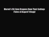 Read Marvel's Sif: Even Dragons Have Their Endings (Tales of Asgard Trilogy) Ebook Free