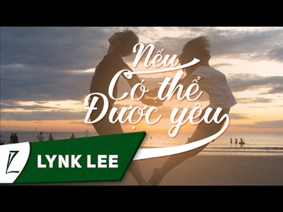 Lynk Lee - Nếu có thể được yêu ft. Ling (Acoustic Version) (Audio)