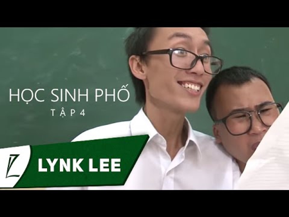 (Sitcom) Học Sinh Phố - Tập 04