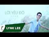 [LIVE] Lời yêu đó - Lynk Lee ft. Trung Anh (Minh Nguyên Coffee)