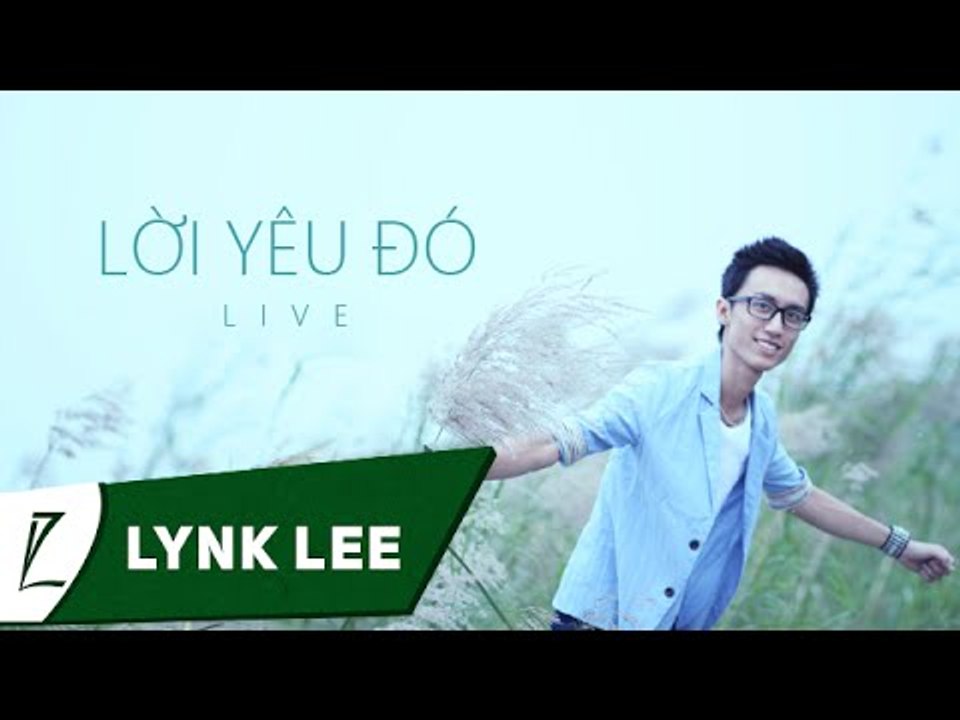 [LIVE] Lời yêu đó - Lynk Lee ft. Trung Anh (Minh Nguyên Coffee)
