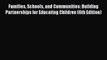 Read Book Families Schools and Communities: Building Partnerships for Educating Children (6th