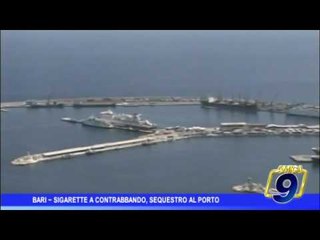 Bari  |  Sigarette a contabbando, sequestro al porto