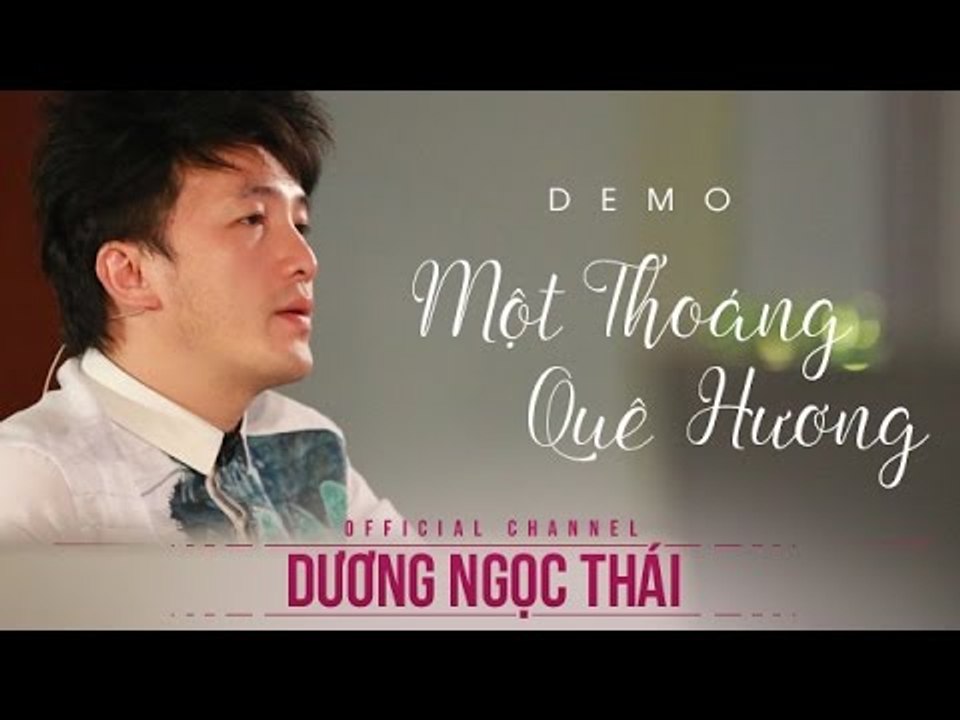 [ DEMO ] Liveshow Một Thoáng Quê Hương 5 - Dương Ngọc Thái