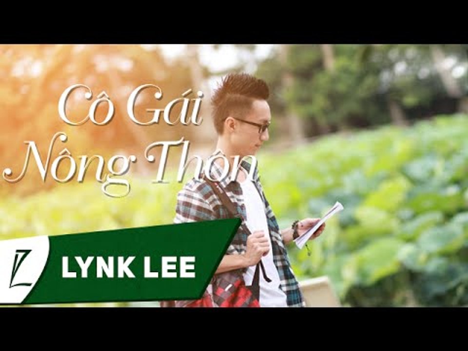 Lynk Lee - Cô gái nông thôn (Live tại Plus U Honda Cà Mau)
