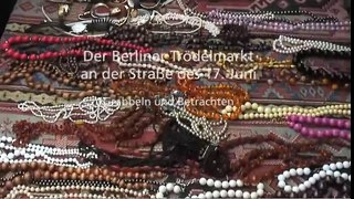 Der Berliner Trödelmarkt • Grabbeln & Betrachten • Flohmarkt • 17. Juni