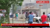 Midyat'ta Bombalı Araçla Terör Saldırısı