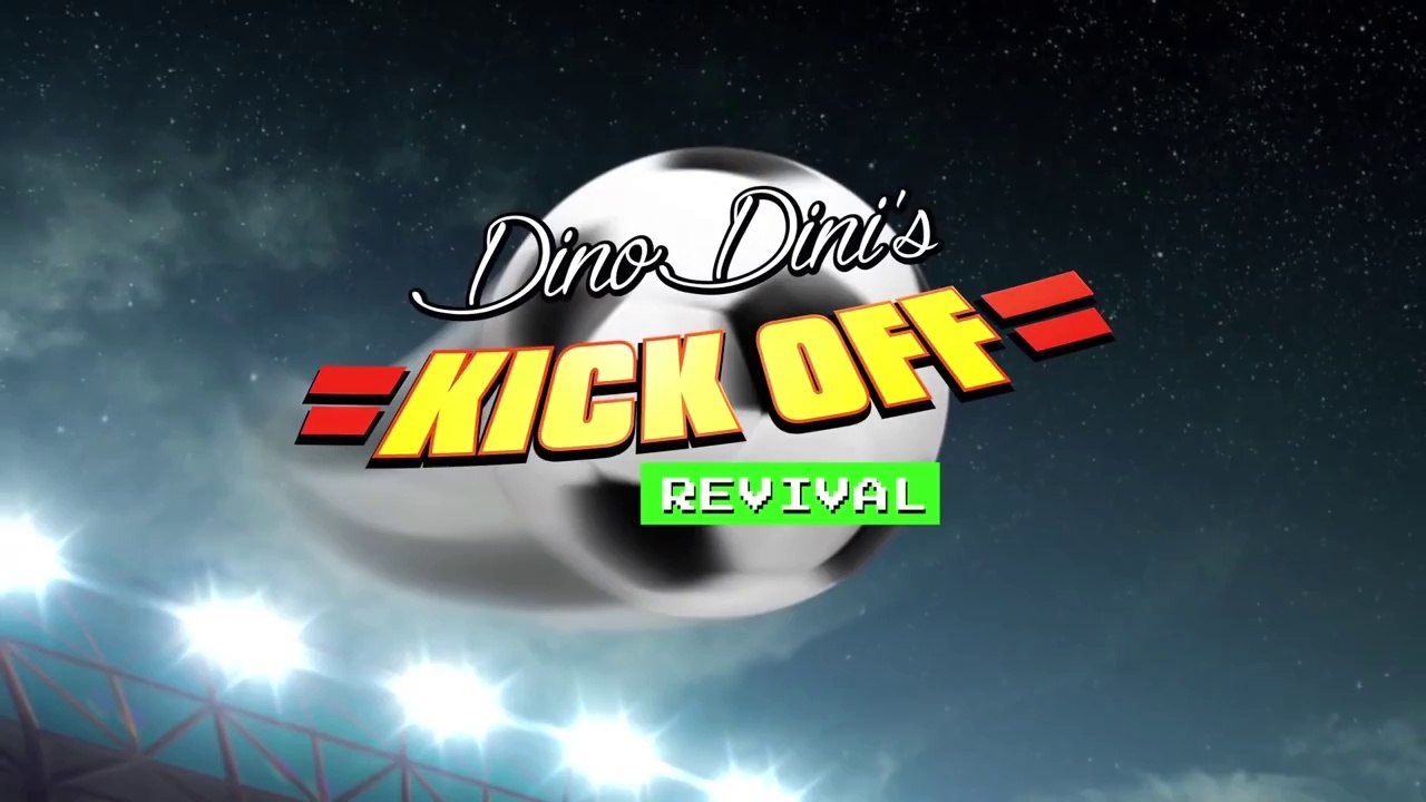 Dino Dini’s Kick Off Revival - Carnet #3 The Revival