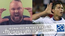 Cristiano Ronaldo menacé par «La Montagne» de Game of Thrones