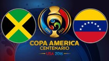 JAMAICA 0-1 VENEZUELA Copa América Centenario Highlights