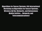 Read Algorithms for Sensor Systems: 6th International Workshop on Algorithms for Sensor Systems