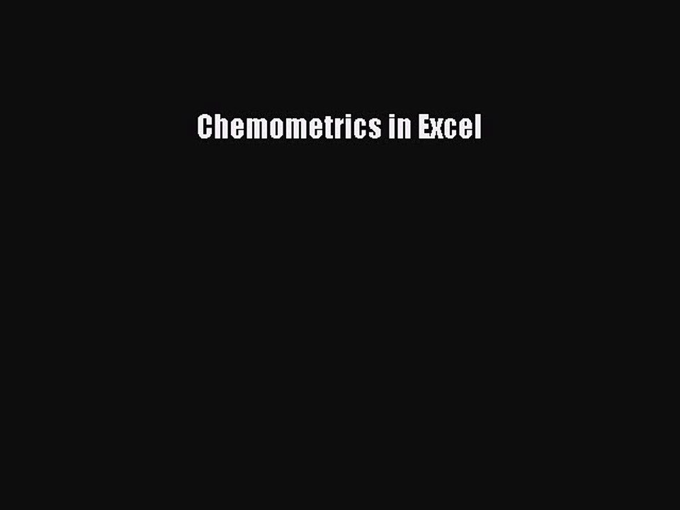 Read Chemometrics in Excel Ebook Free