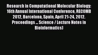 Read Research in Computational Molecular Biology: 16th Annual International Conference RECOMB