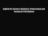 READbook English for Careers: Business Professional and Technical (11th Edition) READ  ONLINE