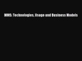 Download MMS: Technologies Usage and Business Models Ebook Free