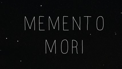 Memento Mori - Nevro