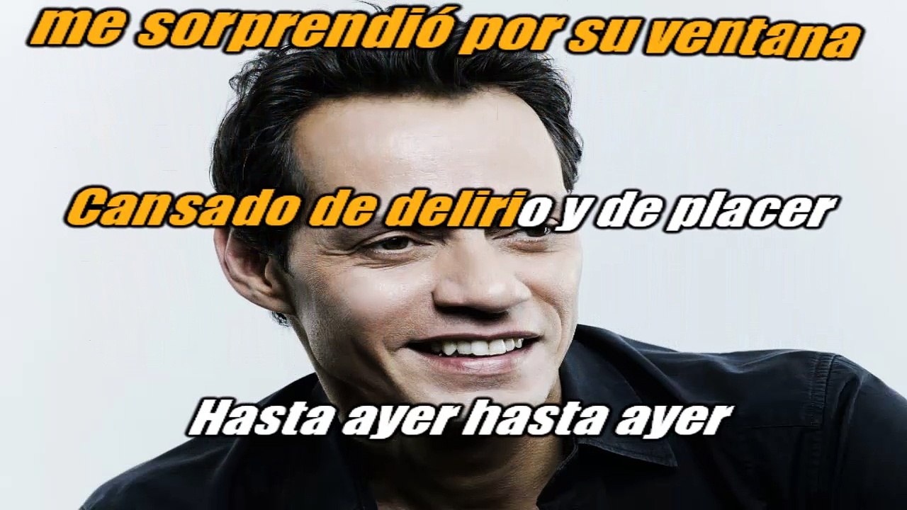 Marc Anthony - Hasta ayer