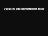 [Download] Eruption: The Untold Story of Mount St. Helens Ebook Free