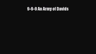 [PDF] 9-9-9 An Army of Davids [Download] Full Ebook