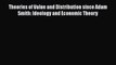 PDF Theories of Value and Distribution since Adam Smith: Ideology and Economic Theory  EBook