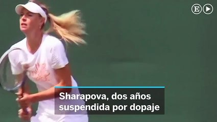 Sharapova, dos años de suspensión por dopaje