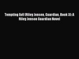 Download Tempting Evil (Riley Jensen Guardian Book 3): A Riley Jenson Guardian Novel Ebook
