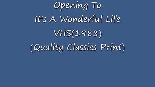 Opening To It's A Wonderful Life VHS(1988)(Quality Classics Print)