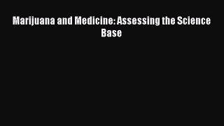 Read Marijuana and Medicine: Assessing the Science Base Ebook Free