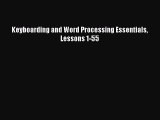 [PDF] Keyboarding and Word Processing Essentials Lessons 1-55 [Read] Full Ebook