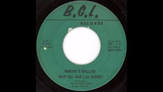 Bob Lay - Marine's Ballad