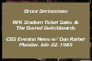 Springsteen - RFK Ticket Sales-BUSA - 7/22/85