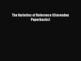 Read Book The Varieties of Reference (Clarendon Paperbacks) ebook textbooks