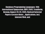 Read Database Programming Languages: 10th International Symposium DBPL 2005 Trondheim Norway